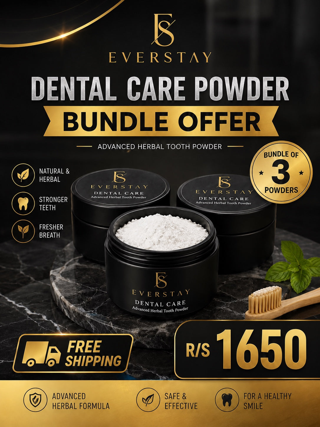 EVERSTAY Dental Care Powder Bundle Offer